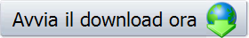 Avvia il download ora
